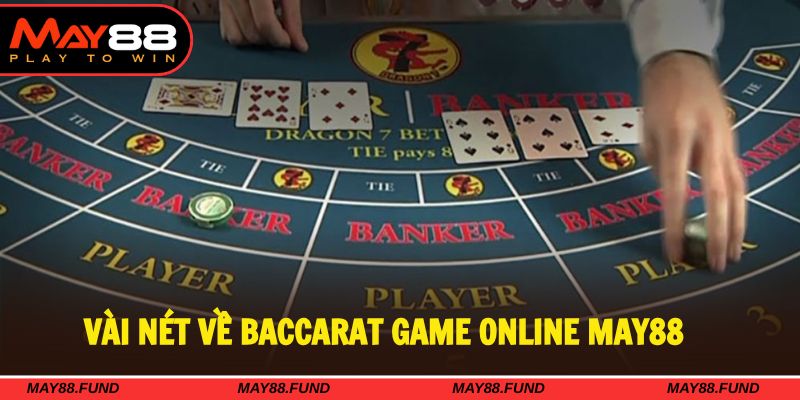 Baccarat game online mang đến sảnh giải trí hiện đại